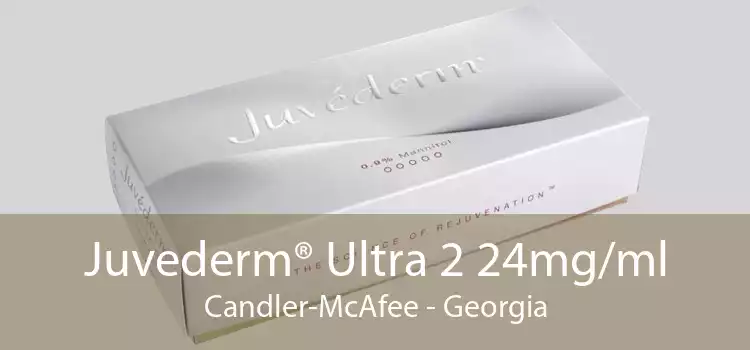 Juvederm® Ultra 2 24mg/ml Candler-McAfee - Georgia