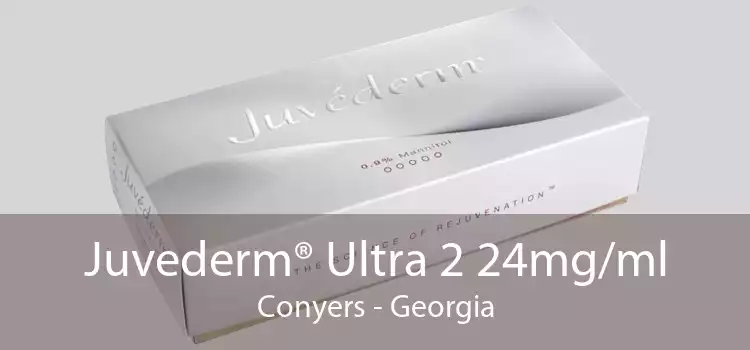 Juvederm® Ultra 2 24mg/ml Conyers - Georgia
