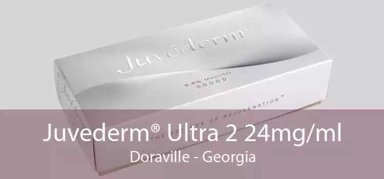 Juvederm® Ultra 2 24mg/ml Doraville - Georgia