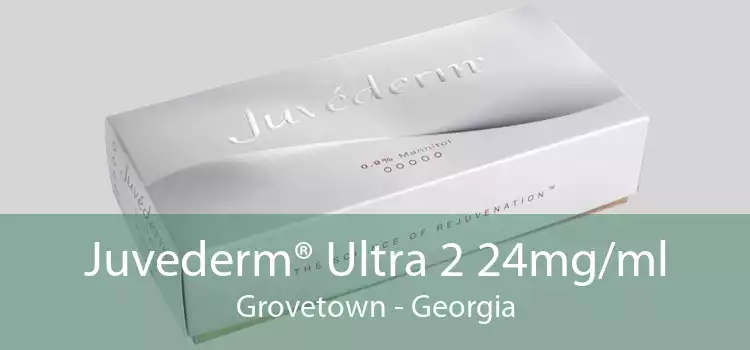 Juvederm® Ultra 2 24mg/ml Grovetown - Georgia