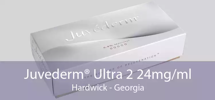 Juvederm® Ultra 2 24mg/ml Hardwick - Georgia