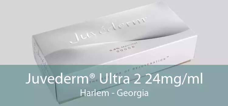 Juvederm® Ultra 2 24mg/ml Harlem - Georgia