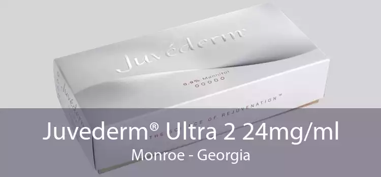 Juvederm® Ultra 2 24mg/ml Monroe - Georgia
