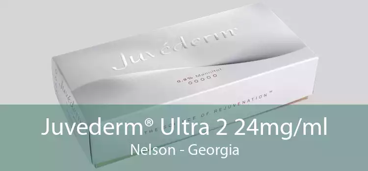 Juvederm® Ultra 2 24mg/ml Nelson - Georgia