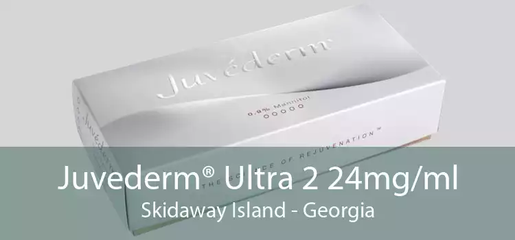 Juvederm® Ultra 2 24mg/ml Skidaway Island - Georgia