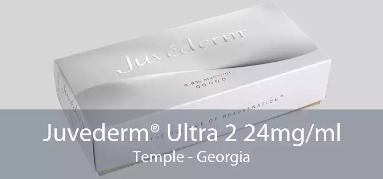Juvederm® Ultra 2 24mg/ml Temple - Georgia