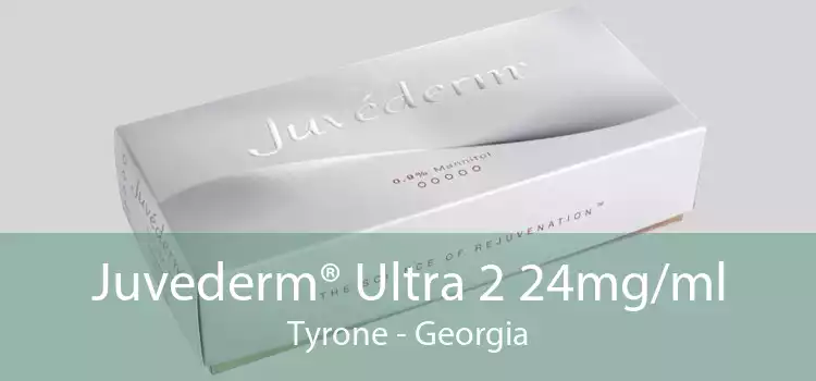 Juvederm® Ultra 2 24mg/ml Tyrone - Georgia