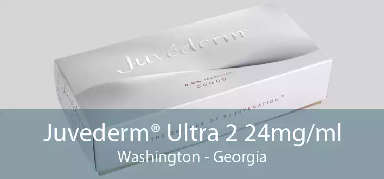Juvederm® Ultra 2 24mg/ml Washington - Georgia