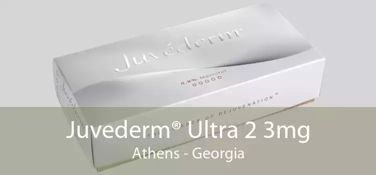 Juvederm® Ultra 2 3mg Athens - Georgia