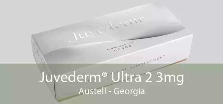 Juvederm® Ultra 2 3mg Austell - Georgia