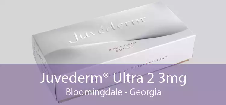 Juvederm® Ultra 2 3mg Bloomingdale - Georgia