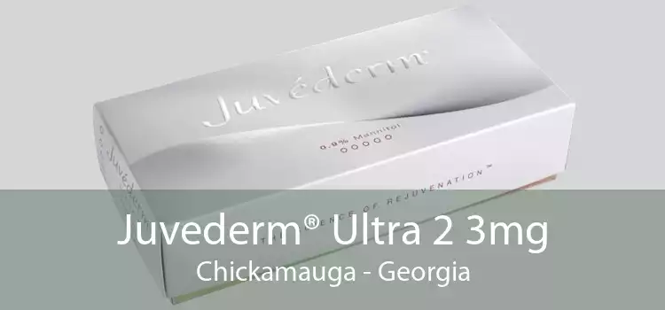 Juvederm® Ultra 2 3mg Chickamauga - Georgia