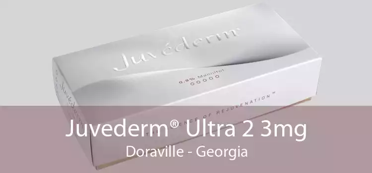 Juvederm® Ultra 2 3mg Doraville - Georgia