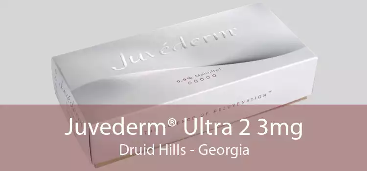 Juvederm® Ultra 2 3mg Druid Hills - Georgia
