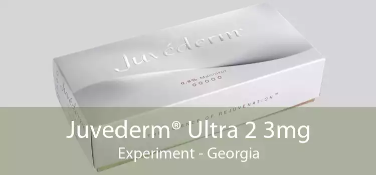 Juvederm® Ultra 2 3mg Experiment - Georgia
