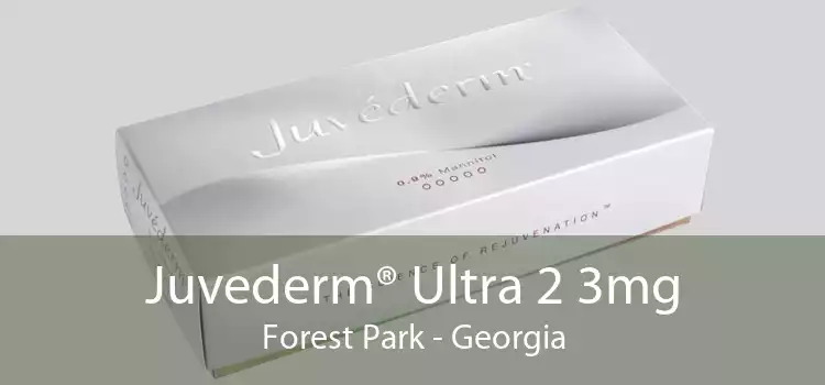 Juvederm® Ultra 2 3mg Forest Park - Georgia