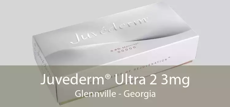 Juvederm® Ultra 2 3mg Glennville - Georgia