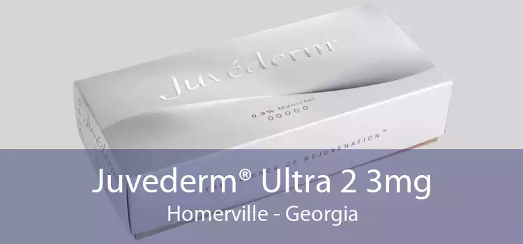 Juvederm® Ultra 2 3mg Homerville - Georgia