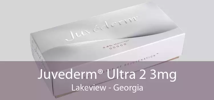 Juvederm® Ultra 2 3mg Lakeview - Georgia
