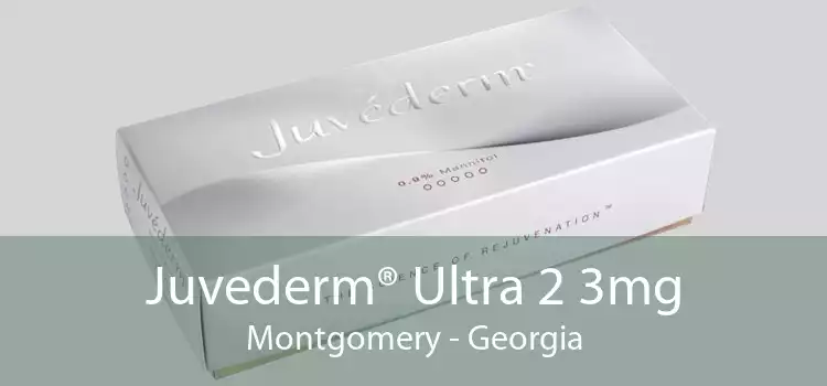 Juvederm® Ultra 2 3mg Montgomery - Georgia