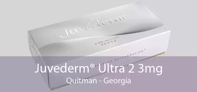 Juvederm® Ultra 2 3mg Quitman - Georgia