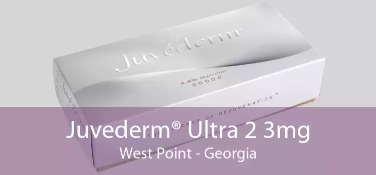 Juvederm® Ultra 2 3mg West Point - Georgia