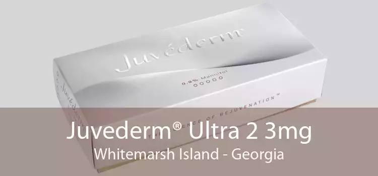 Juvederm® Ultra 2 3mg Whitemarsh Island - Georgia