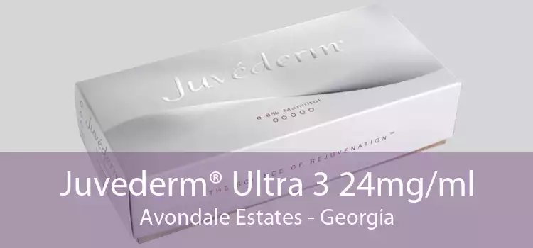 Juvederm® Ultra 3 24mg/ml Avondale Estates - Georgia