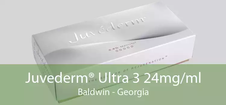 Juvederm® Ultra 3 24mg/ml Baldwin - Georgia