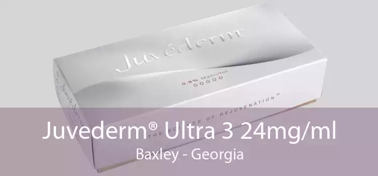 Juvederm® Ultra 3 24mg/ml Baxley - Georgia