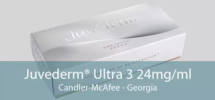 Juvederm® Ultra 3 24mg/ml Candler-McAfee - Georgia