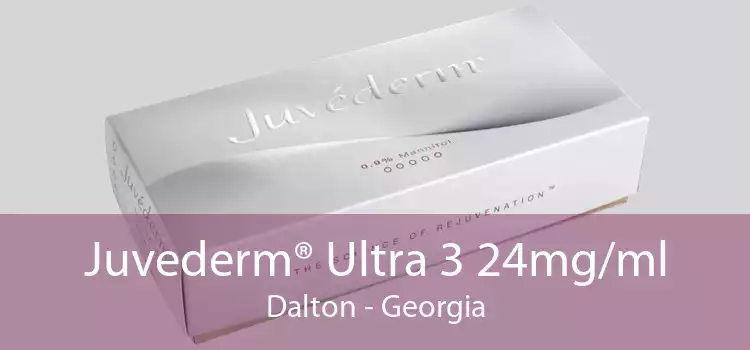 Juvederm® Ultra 3 24mg/ml Dalton - Georgia