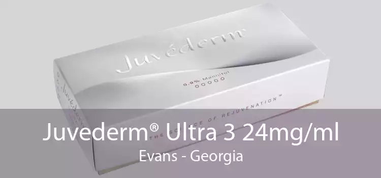 Juvederm® Ultra 3 24mg/ml Evans - Georgia