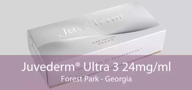 Juvederm® Ultra 3 24mg/ml Forest Park - Georgia