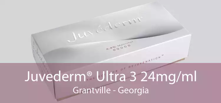 Juvederm® Ultra 3 24mg/ml Grantville - Georgia