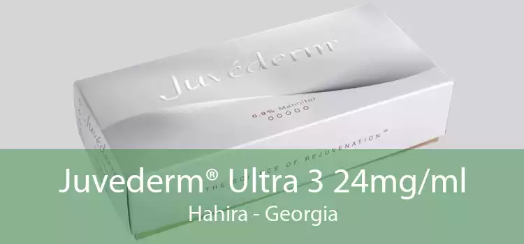 Juvederm® Ultra 3 24mg/ml Hahira - Georgia