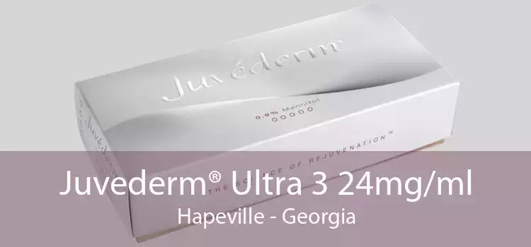 Juvederm® Ultra 3 24mg/ml Hapeville - Georgia