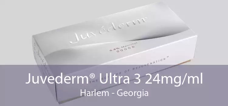 Juvederm® Ultra 3 24mg/ml Harlem - Georgia