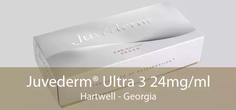 Juvederm® Ultra 3 24mg/ml Hartwell - Georgia