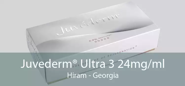 Juvederm® Ultra 3 24mg/ml Hiram - Georgia