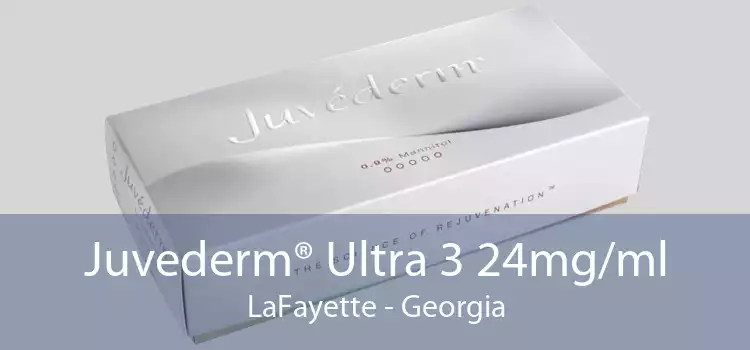 Juvederm® Ultra 3 24mg/ml LaFayette - Georgia