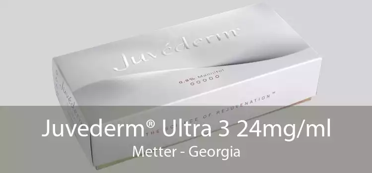 Juvederm® Ultra 3 24mg/ml Metter - Georgia