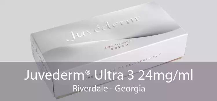 Juvederm® Ultra 3 24mg/ml Riverdale - Georgia