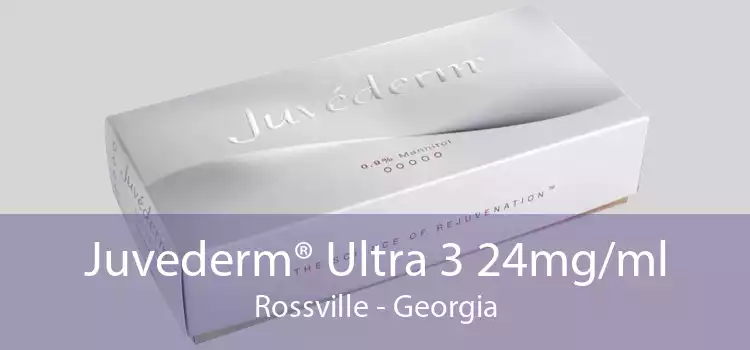 Juvederm® Ultra 3 24mg/ml Rossville - Georgia