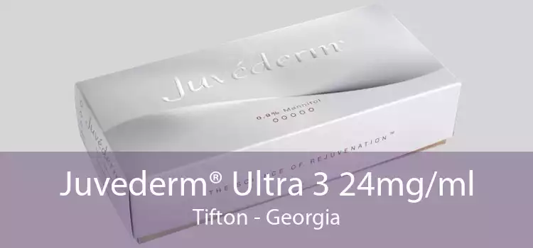 Juvederm® Ultra 3 24mg/ml Tifton - Georgia