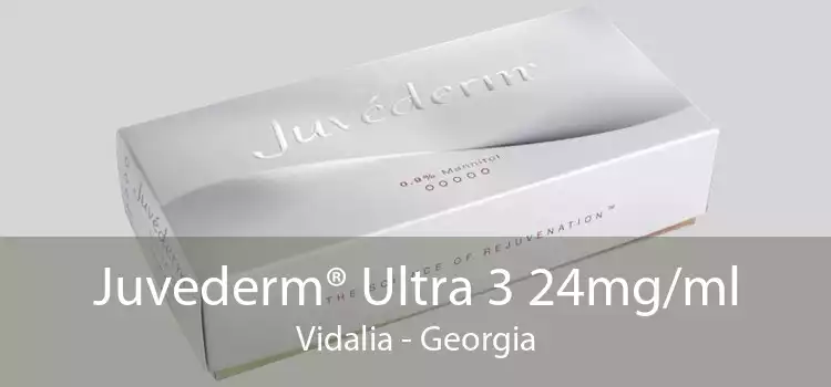 Juvederm® Ultra 3 24mg/ml Vidalia - Georgia