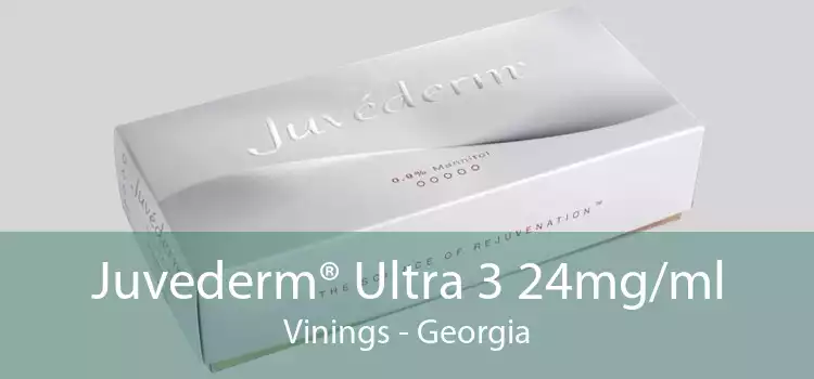 Juvederm® Ultra 3 24mg/ml Vinings - Georgia
