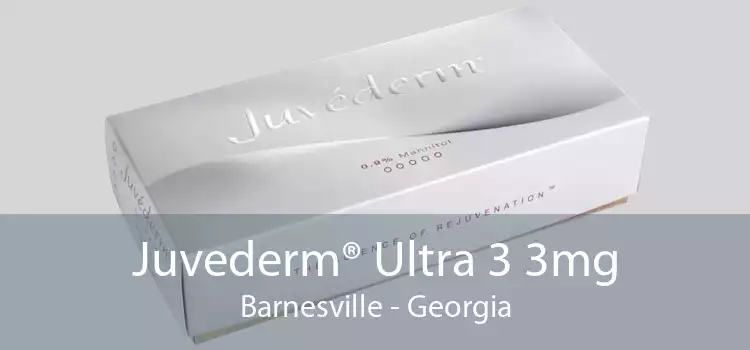Juvederm® Ultra 3 3mg Barnesville - Georgia