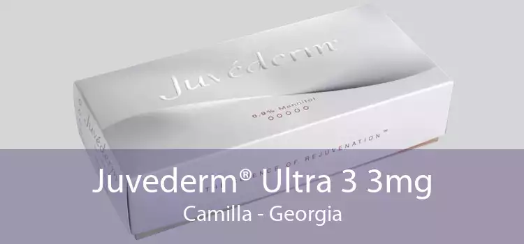 Juvederm® Ultra 3 3mg Camilla - Georgia