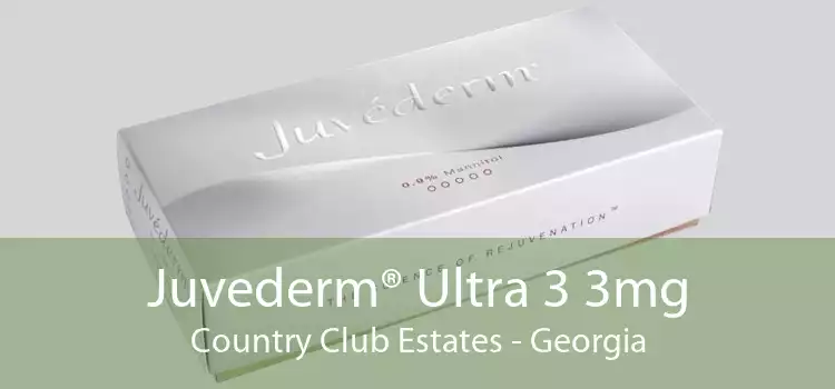 Juvederm® Ultra 3 3mg Country Club Estates - Georgia